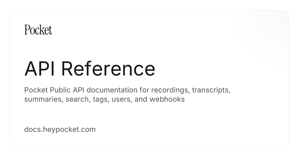 Pocket Public API Documentation | Pocket Docs